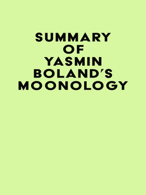 cover image of Summary of Yasmin Boland's Moonology